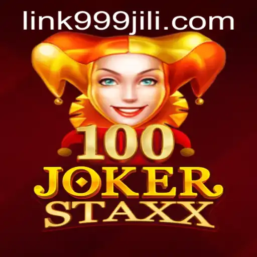 Exploring the Excitement of 100JokerStaxx and Its Connection to 999JILI