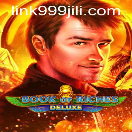 Discover the Adventure: Book of Riches Deluxe and the 999JILI Phenomenon