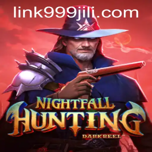 Unveiling the Mysteries of NightfallHunting and the Allure of 999JILI
